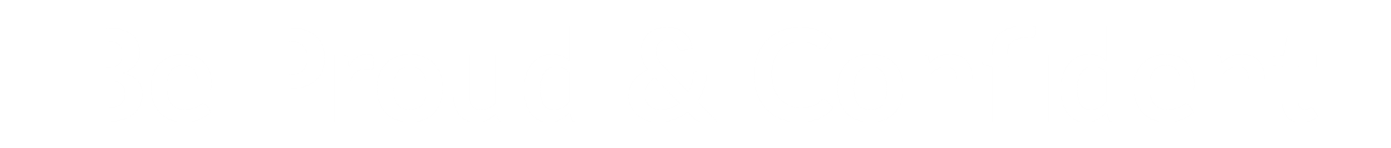 Be Proud and Confident