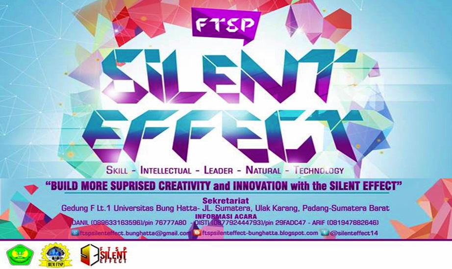 Mari Ikuti dan Semarakan FTSP SILeNT EFFECT