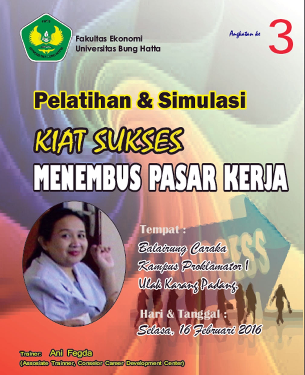 fakultas_ekonomi_universitas_bung_hatta_gelar_pelatihan_dan_simulasi__kiat_sukses_menembus__pasar_kerja