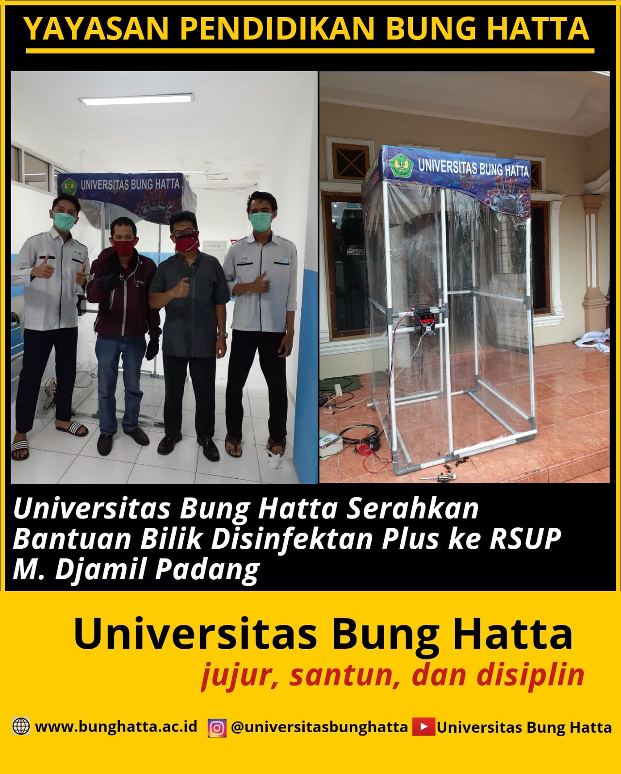 Universitas Bung Hatta Serahkan Bantuan Bilik Disinfektan Plus ke RSUP M.Jamil Padang