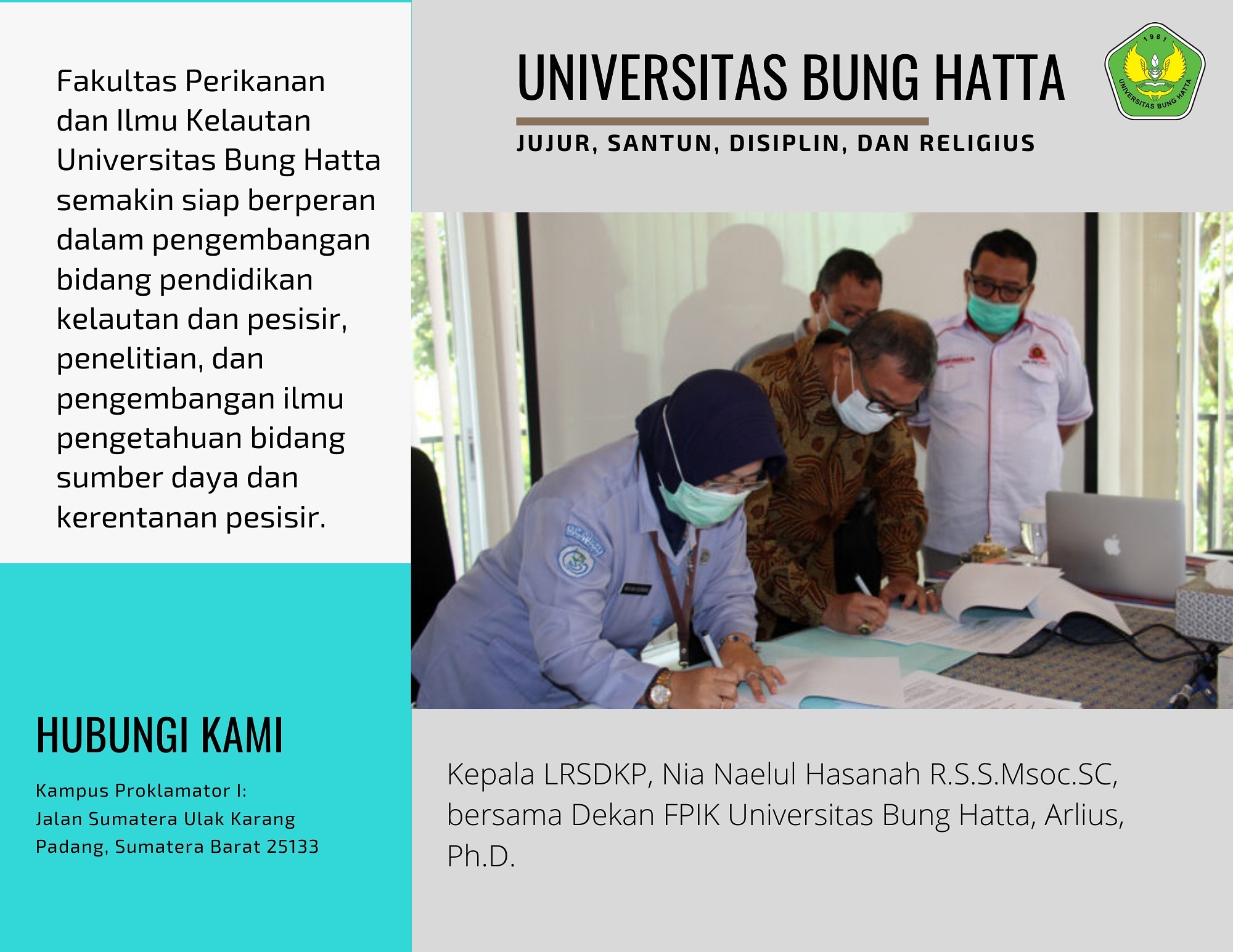 FPIK Universitas Bung Hatta Jalin Kerja Sama dengan Loka Riset Sumber Daya dan Kerentanan Pesisir (LRSDKP) Kementerian Kelautan dan Perikanan (KKP) 