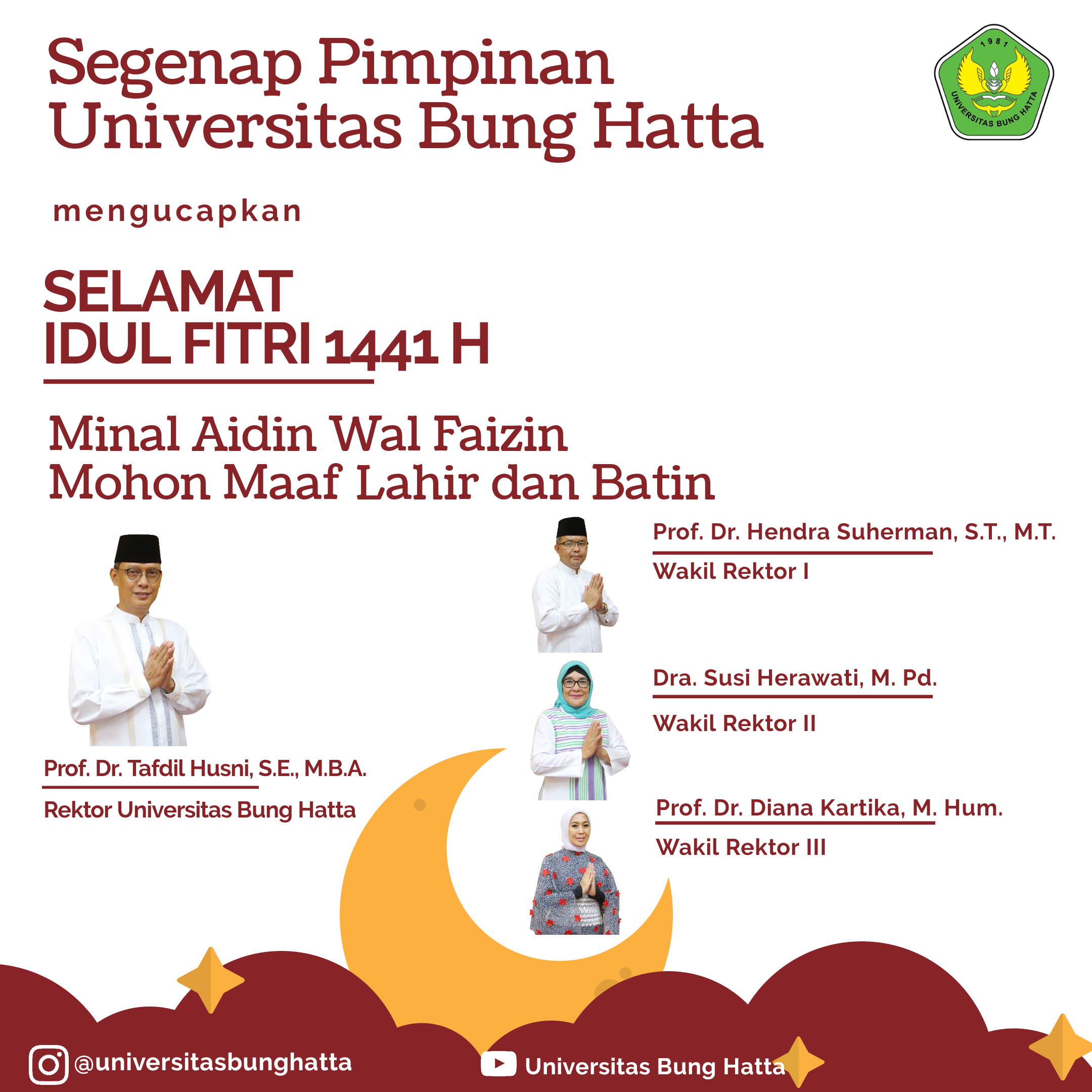 Segenap Jajaran Pimpinan Universitas Bung Hatta Mengucapkan Selamat Hari Raya Idul Fitri 1441 H