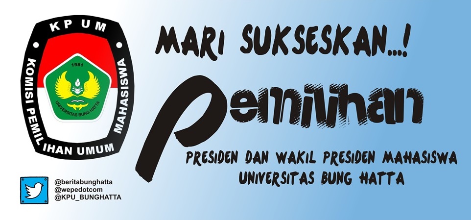  Syarat Calon Presiden dan Wakil Presiden Mahasiswa UBH, Pendaftaran hingga 28 November 2014 