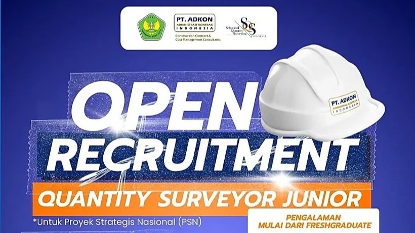 PT Adkon Buka Lowongan Quantity Surveyor Junior, Peluang Emas bagi Lulusan Teknik Ekonomi Konstruksi