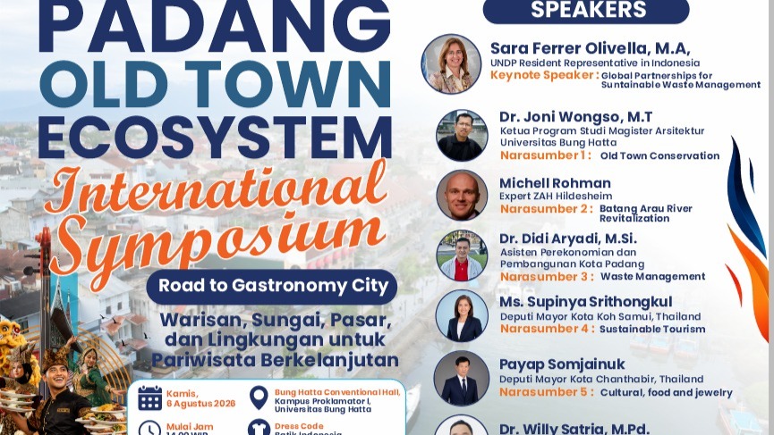 Universitas Bung Hatta Gelar Padang Old Town Ecosystem International Symposium 2026, Dukung Padang Menjadi Kota Gastronomi UNESCO