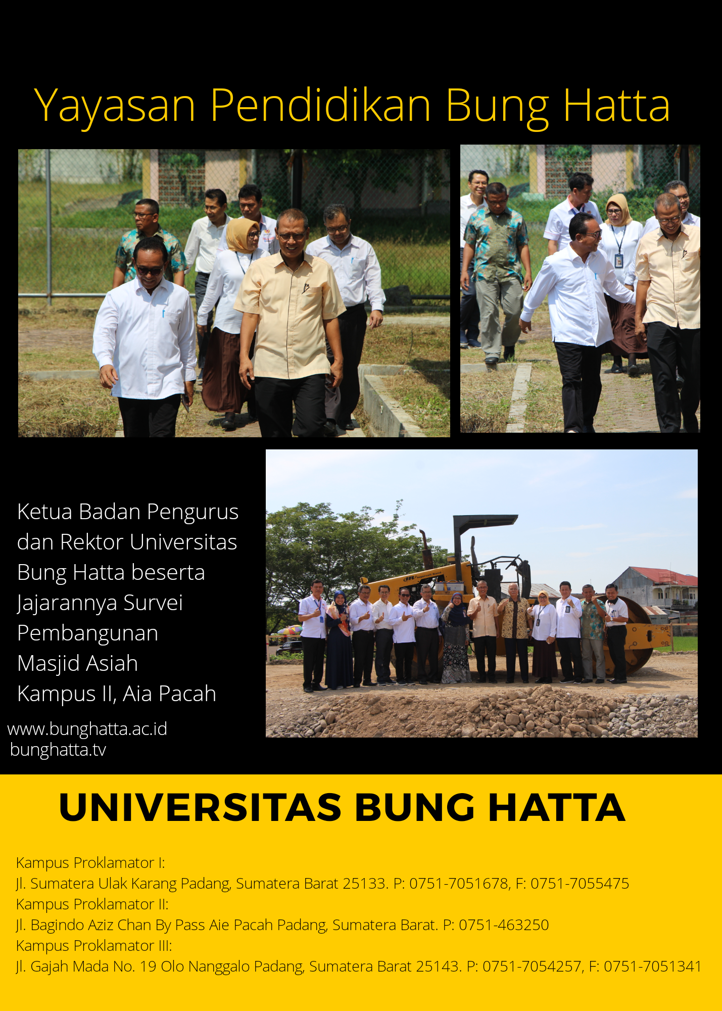 Ketua Badan Pengurus dan Rektor Universitas Bung Hatta Survei Pembangunan Masjid Asiah Kampus II