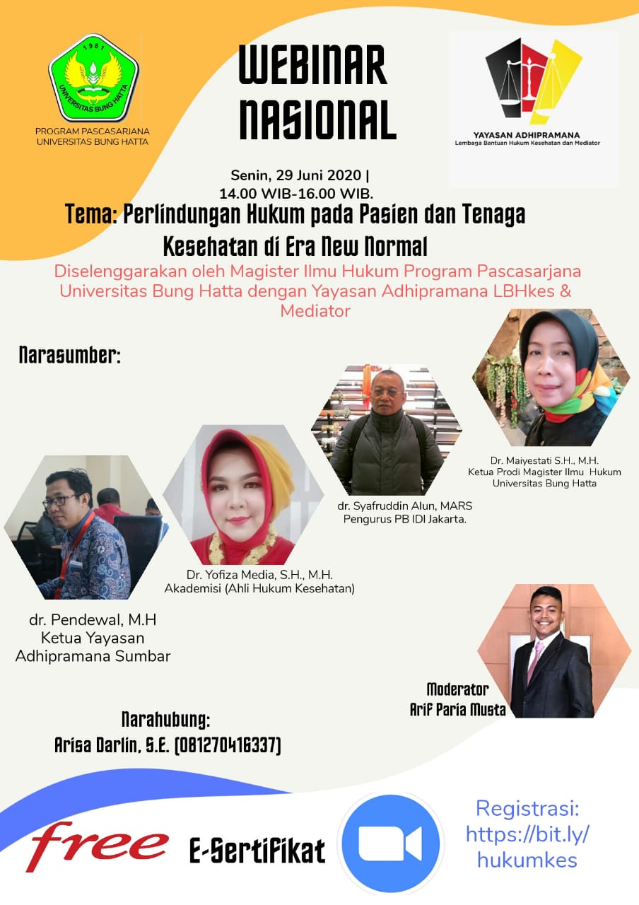 Webinar Program Magister Ilmu Hukum PPs Universitas Bung Hatta Bekerja Sama dengan Yayasan Adhipramana, Lembaga Bantuan Hukum & Mediasi