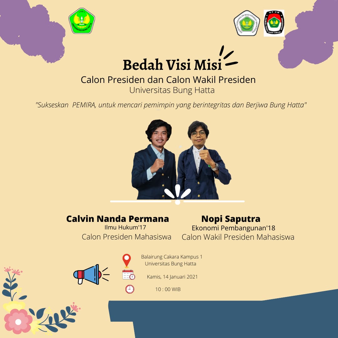 Bedah Visi Misi Capresma dan Cawapresma Universitas Bung Hatta