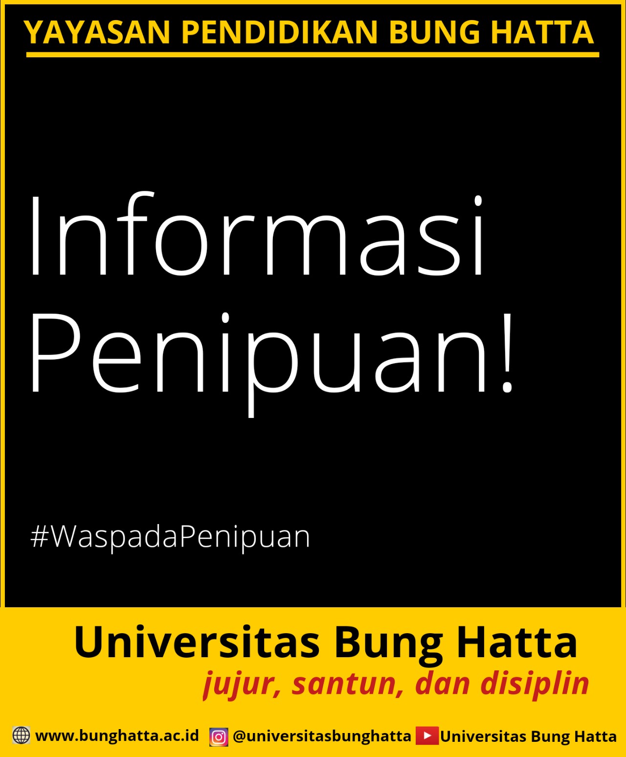 Informasi Penipuan yang Mengatasnamakan Rektor Universitas Bung Hatta