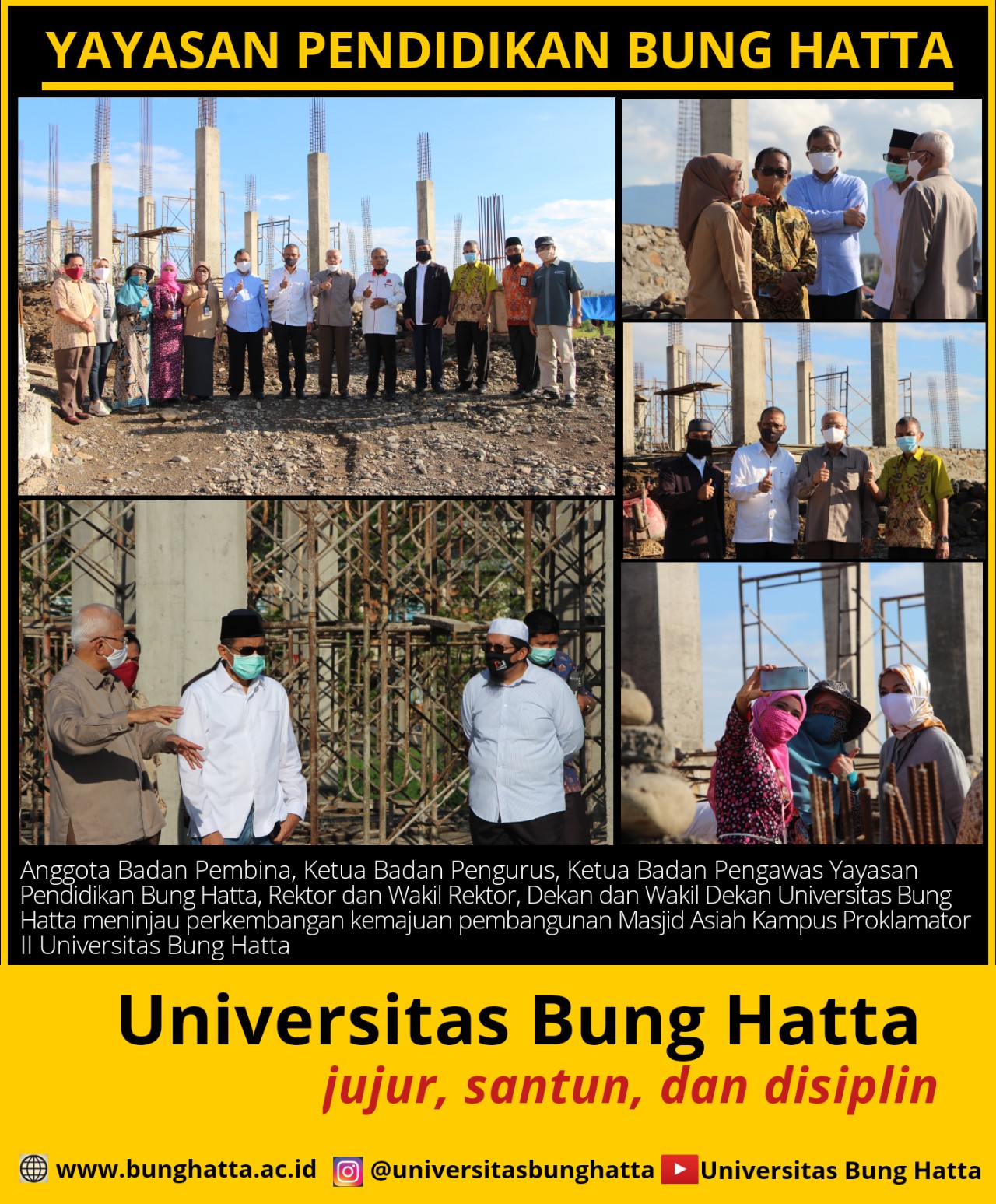 Pimpinan Yayasan Pendidikan Bung Hatta Beserta Rektor Universitas Bung Hatta Pantau Pembangunan Masjid Asiah Kampus II