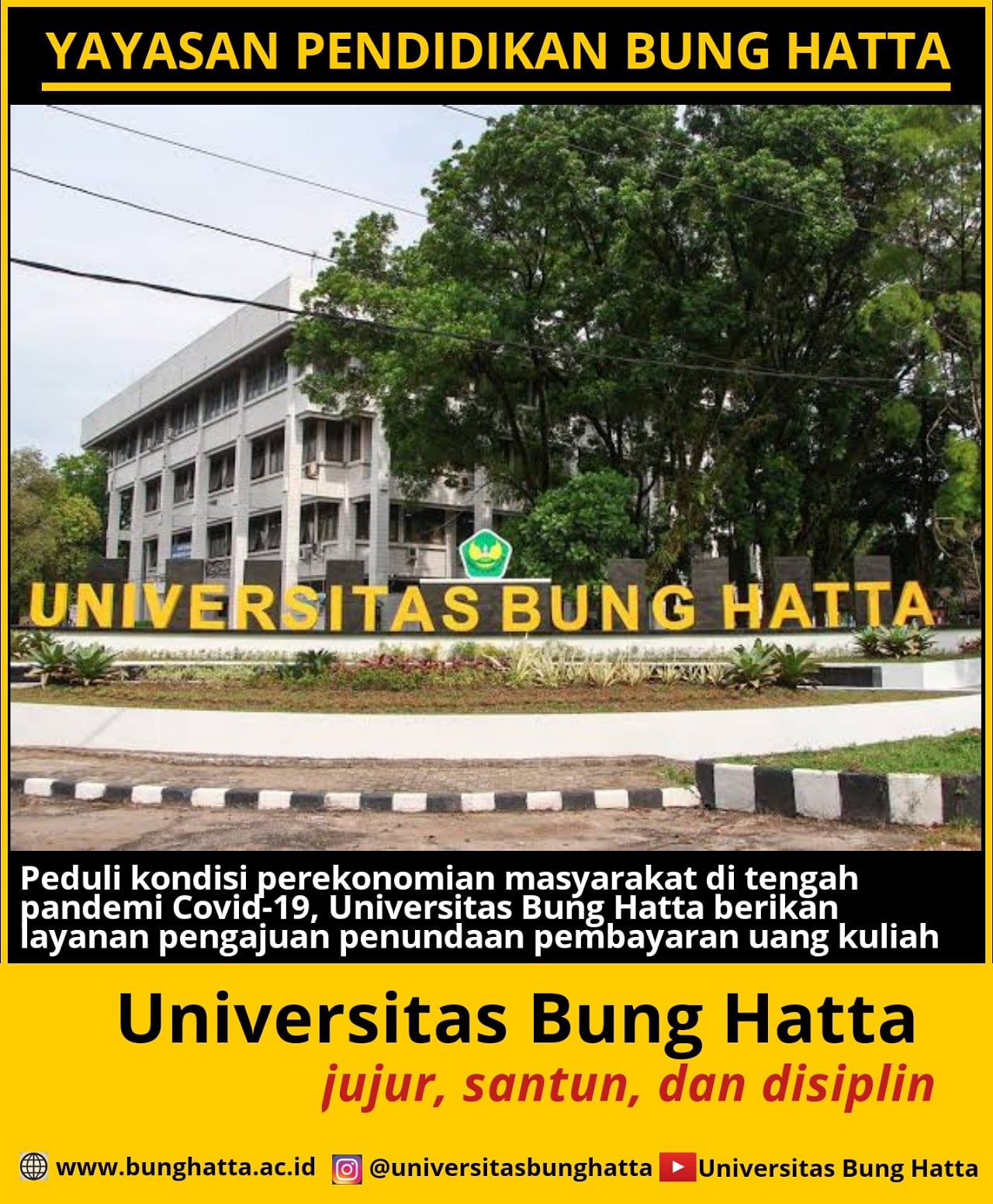 Universitas Bung Hatta Beri Kesempatan bagi Mahasiswa untuk Pengajuan Penundaan Pembayaran SPP