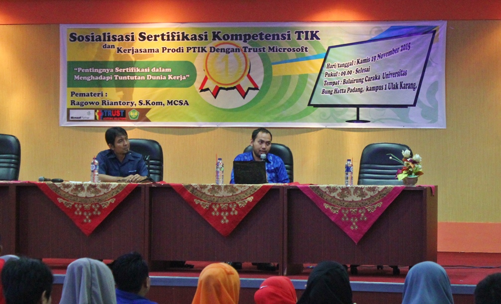 PTIK Universias Bung Hatta Sosialisasikan Sertifikasi Kompetensi TIK dan Kerja Sama dengan Trust Microsoft