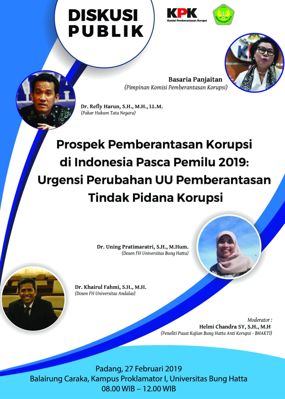 Catat Waktunya! Diskusi Publik Prospek Pemberantasan Korupsi 27 Februari 2019 di Balairung Caraka Kampus I UBH
