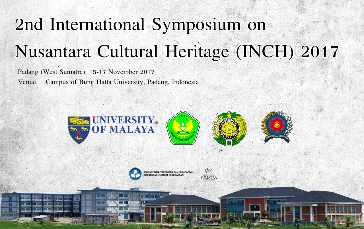 2nd International Symposium on Nusantara Cultural Heritage (INCH) 2017