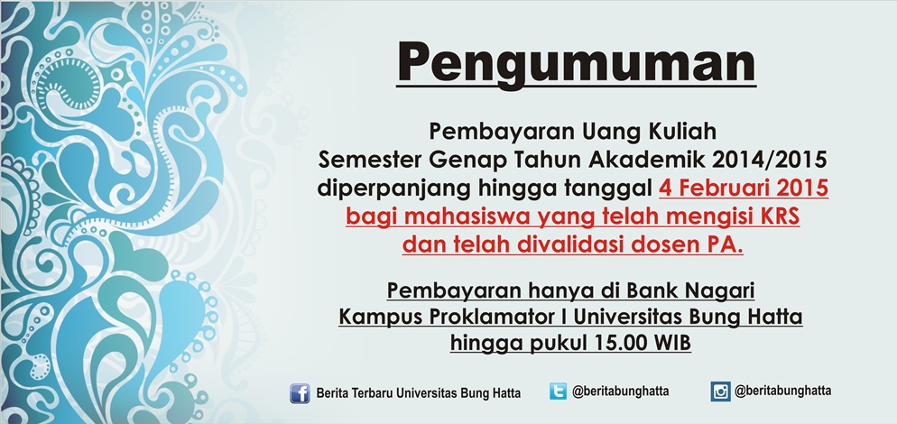 PENGUMUMAN PERPANJANGAN PEMBAYARAN UANG KULIAH