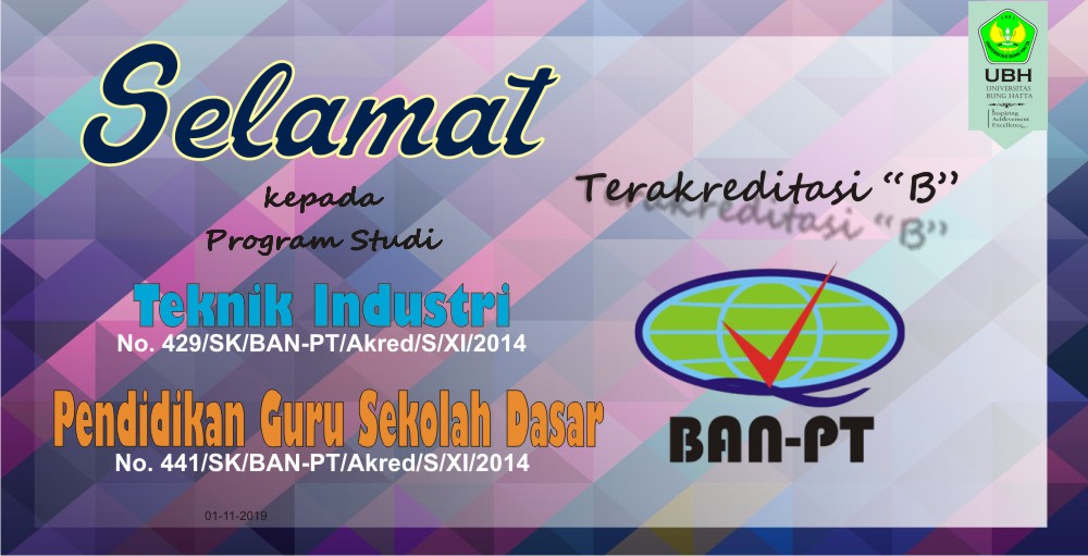 Teknik Industri dan PGSD UBH Peroleh Akreditasi B dari BAN-PT