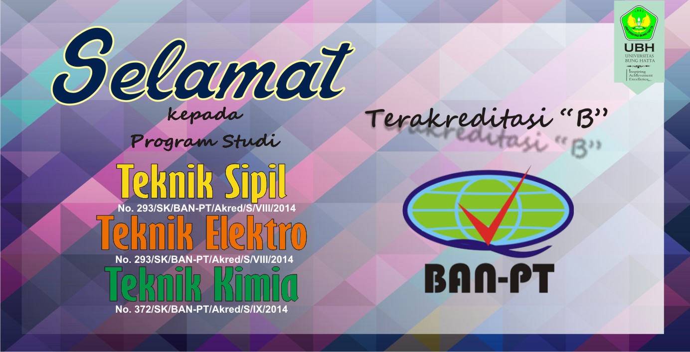 Tiga Jurusan Teknik UBH Peroleh Akreditasi B dari BAN-PT