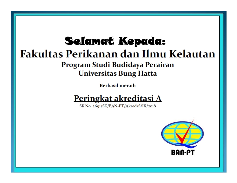 Prodi Budidaya Perairan Fakultas Perikanan dan Ilmu Kelautan Berhasil Meraih Peringkat Akreditasi A