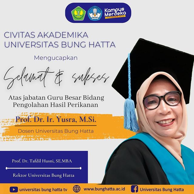 Prof. Dr. Yusra M. Si., Guru Besar Ke-10 Di Universitas Bung Hatta, Ke-4 Di Fakultas Perikanan dan Ilmu Kelautan